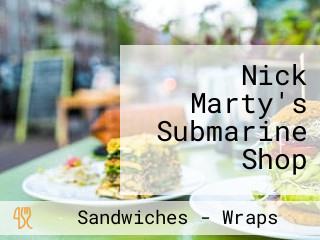 Nick Marty's Submarine Shop