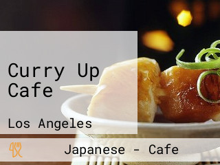 Curry Up Cafe