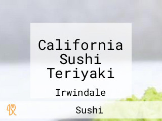 California Sushi Teriyaki