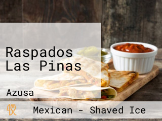 Raspados Las Pinas