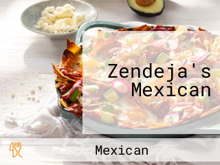 Zendeja's Mexican