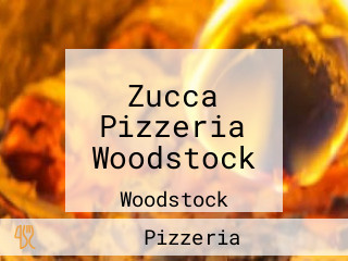 Zucca Pizzeria Woodstock