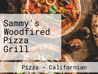 Sammy's Woodfired Pizza Grill