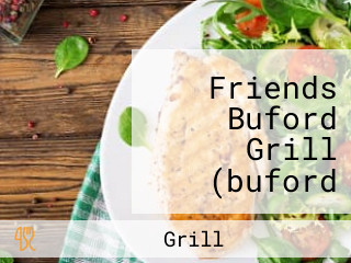 Friends Buford Grill (buford Village Way)