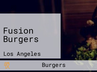 Fusion Burgers