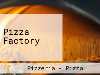 Pizza Factory