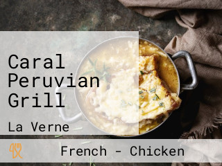 Caral Peruvian Grill