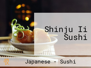 Shinju Ii Sushi