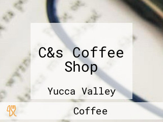 C&s Coffee Shop