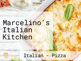 Marcelino's Italian Kitchen