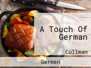 A Touch Of German