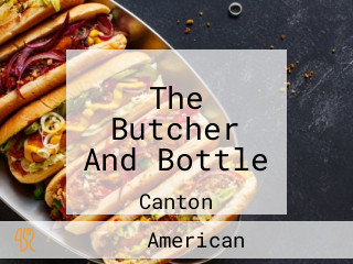 The Butcher And Bottle