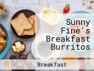 Sunny Fine's Breakfast Burritos