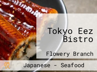 Tokyo Eez Bistro