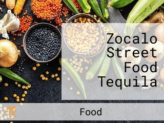 Zocalo Street Food Tequila