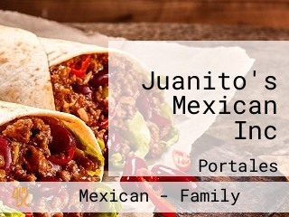 Juanito's Mexican Inc