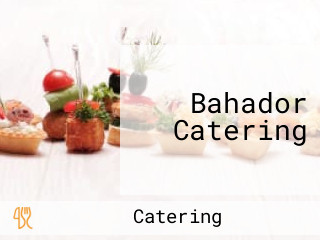 Bahador Catering