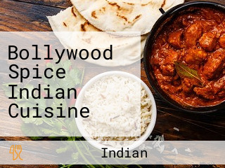 Bollywood Spice Indian Cuisine