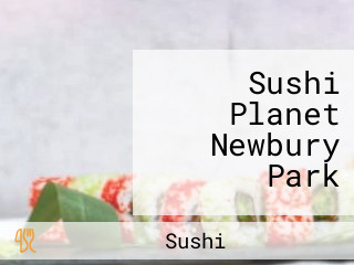 Sushi Planet Newbury Park