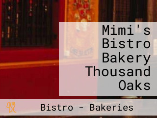 Mimi's Bistro Bakery Thousand Oaks