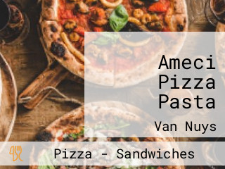 Ameci Pizza Pasta