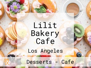 Lilit Bakery Cafe