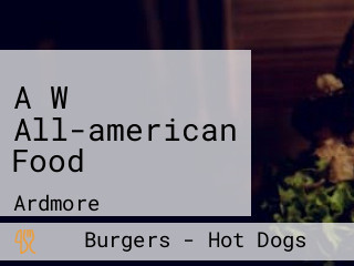 A W All-american Food