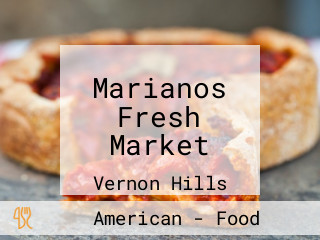 Marianos Fresh Market