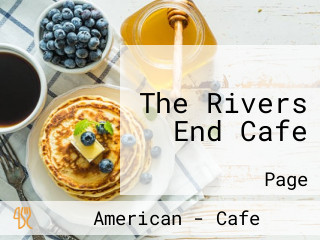 The Rivers End Cafe