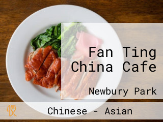 Fan Ting China Cafe