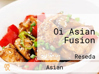 Oi Asian Fusion