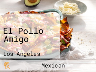 El Pollo Amigo