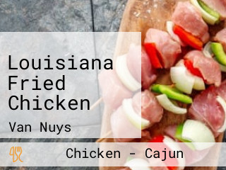 Louisiana Fried Chicken