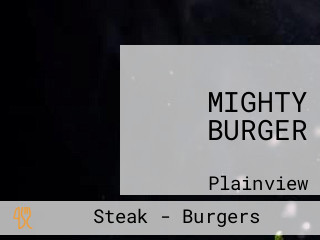 MIGHTY BURGER