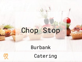 Chop Stop