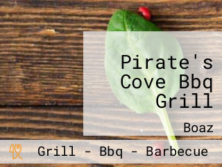 Pirate's Cove Bbq Grill