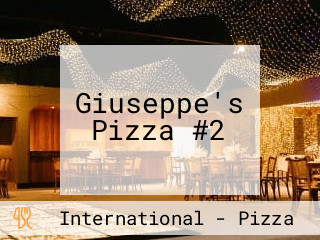 Giuseppe's Pizza #2