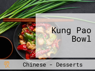 Kung Pao Bowl