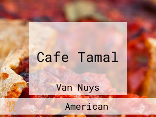 Cafe Tamal