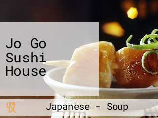 Jo Go Sushi House