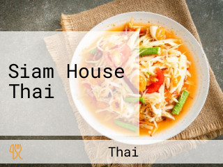 Siam House Thai