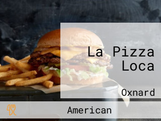 La Pizza Loca