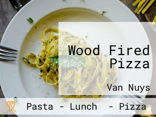 Wood Fired Pizza