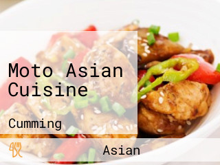 Moto Asian Cuisine