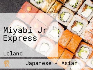 Miyabi Jr Express