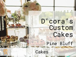 D’cora’s Custom Cakes