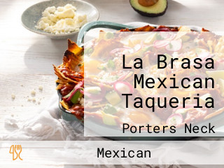 La Brasa Mexican Taqueria