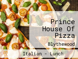 Prince House Of Pizza