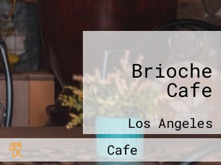 Brioche Cafe