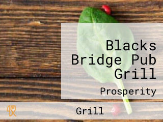 Blacks Bridge Pub Grill